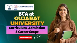 BCA curriculum and admission at Gujarat University 2026