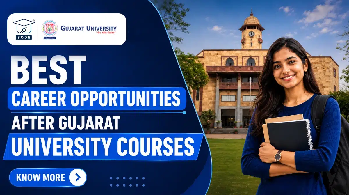 Career Opportunities After Gujarat University Courses